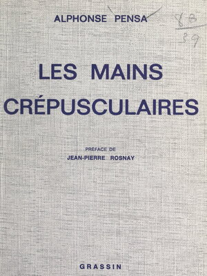 cover image of Les mains crépusculaires